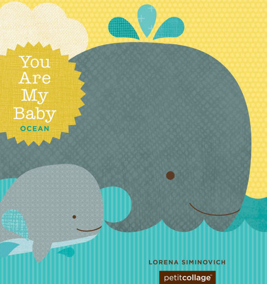 You Are My Baby: Ocean