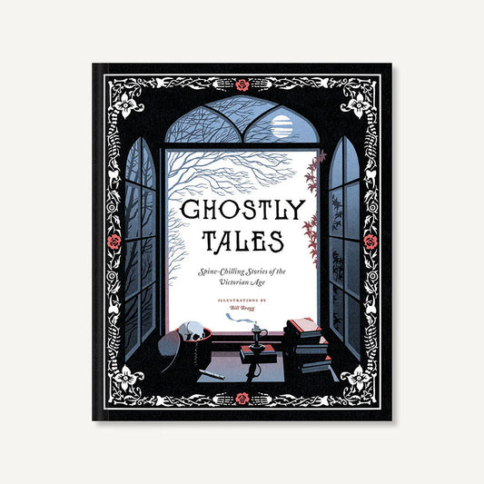 Ghostly Tales: Spine-Chilling Stories of the Victorian Age