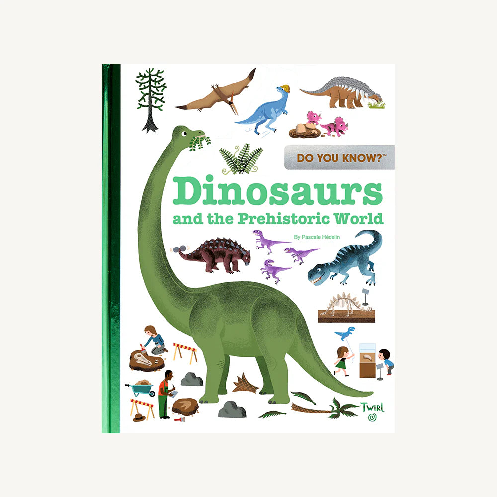 Do You Know?: Dinosaurs and the Prehistoric World